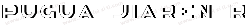 Pugua Jiaren Regular字体转换